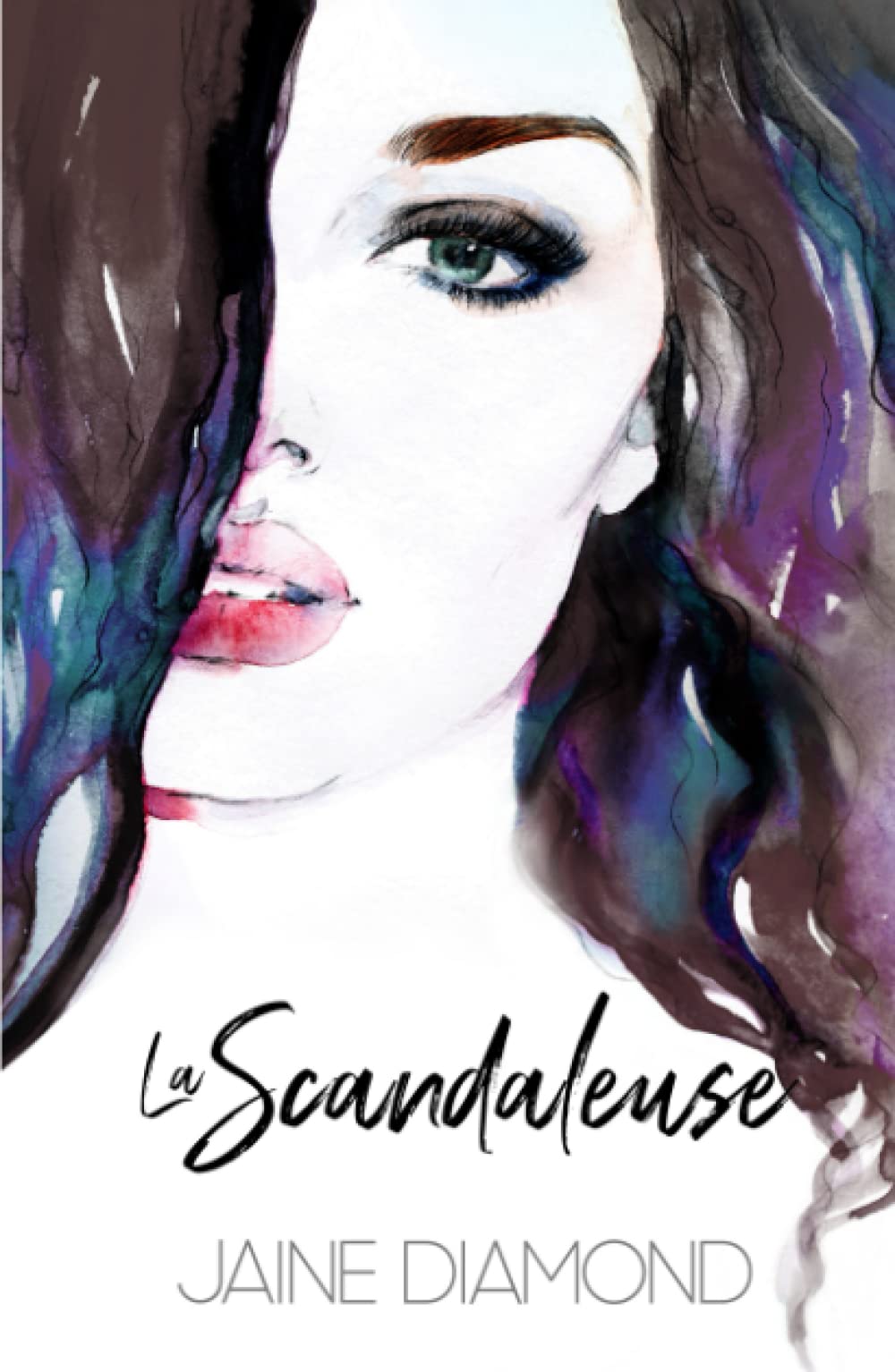 La Scandaleuse (Dirty, Band 1) New Adult