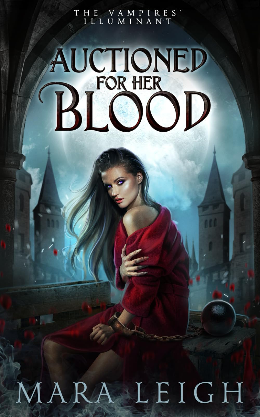 Auctioned for Her Blood: The Vampires' Illuminant Book 1 Vampires & Bit-Lit