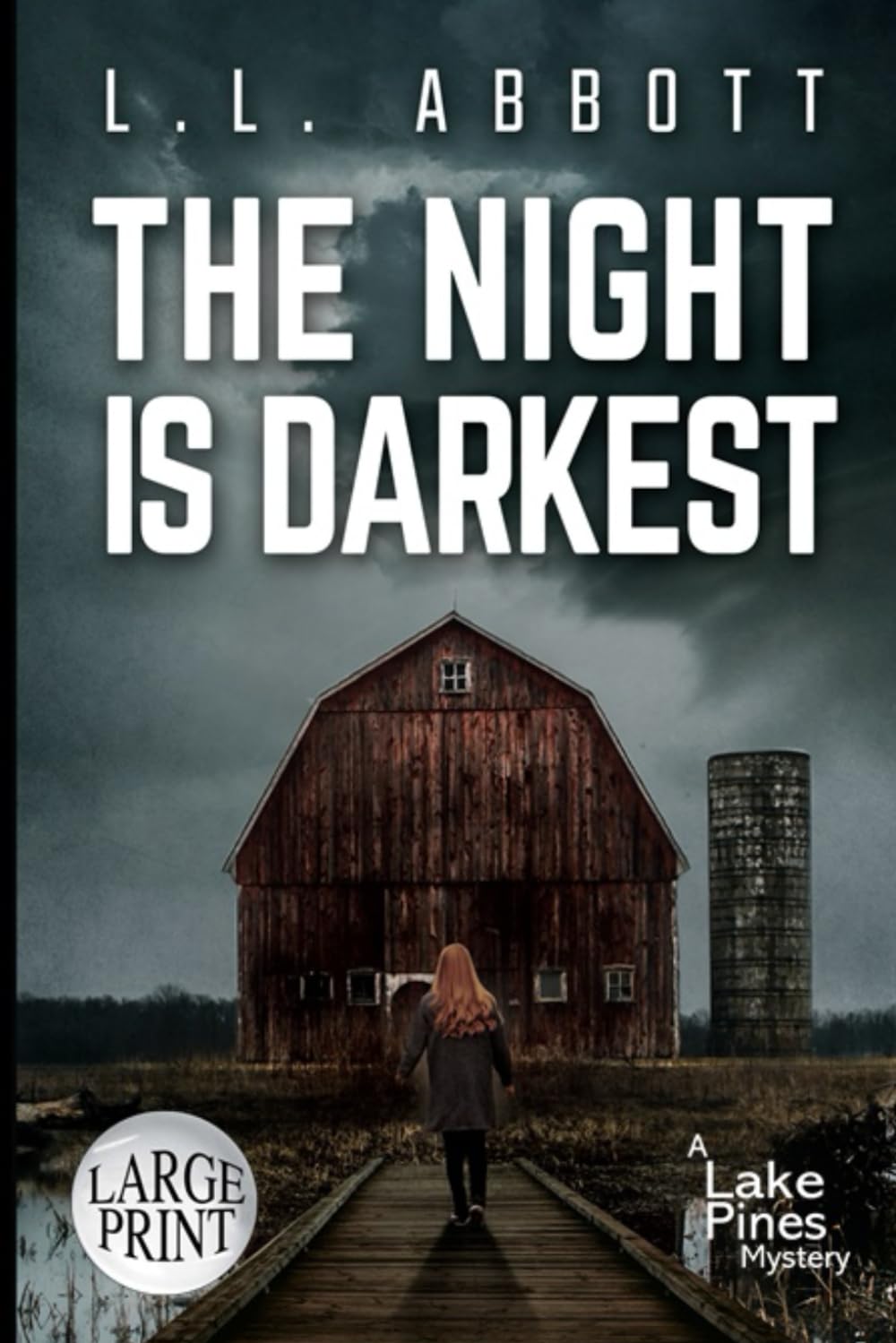 The Night Is Darkest: LARGE PRINT A Lake Pines Mystery Detective & CSI