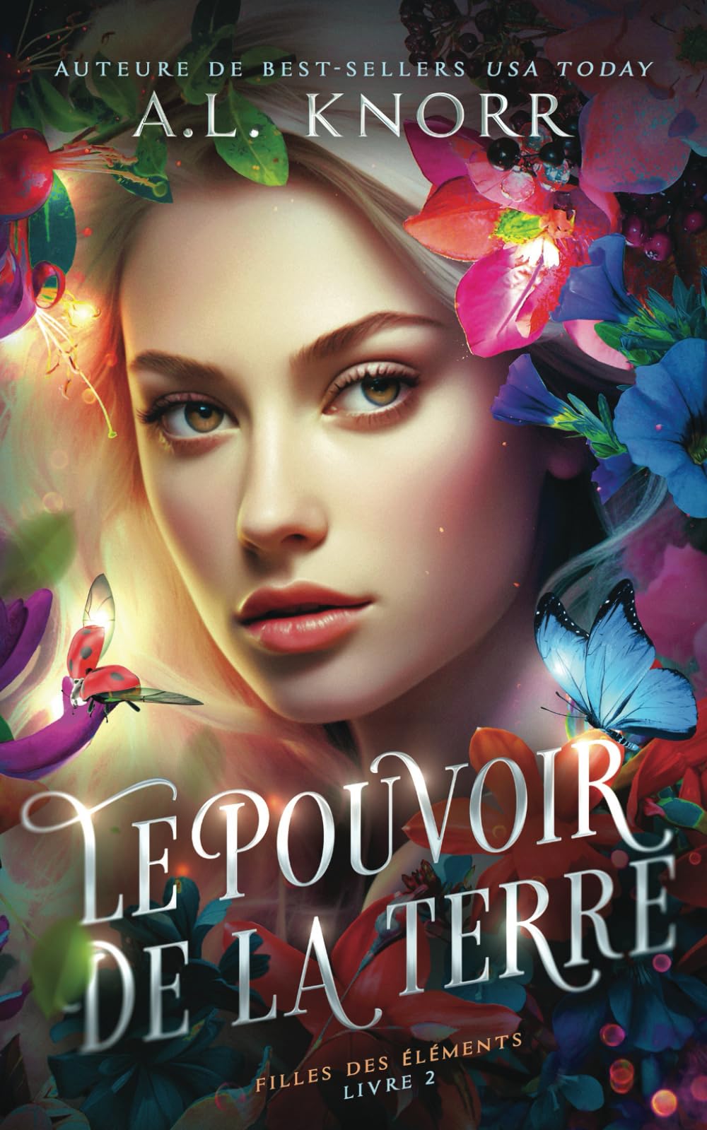 Le Pouvoir de la terre: Un conte de fées et une histoire de fantômes pour jeunes adultes (Filles des éléments, Band 2) Fiction