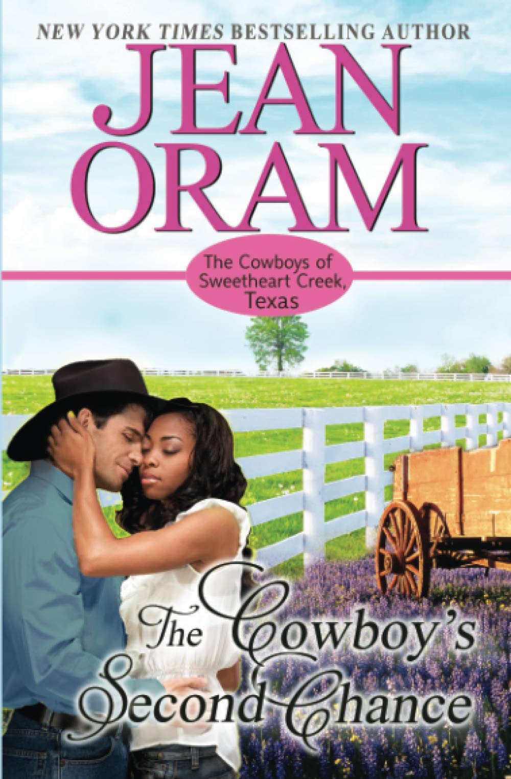 The Cowboy's Second Chance (The Cowboys of Sweetheart Creek, Texas, Band 3) Contemporary Romance