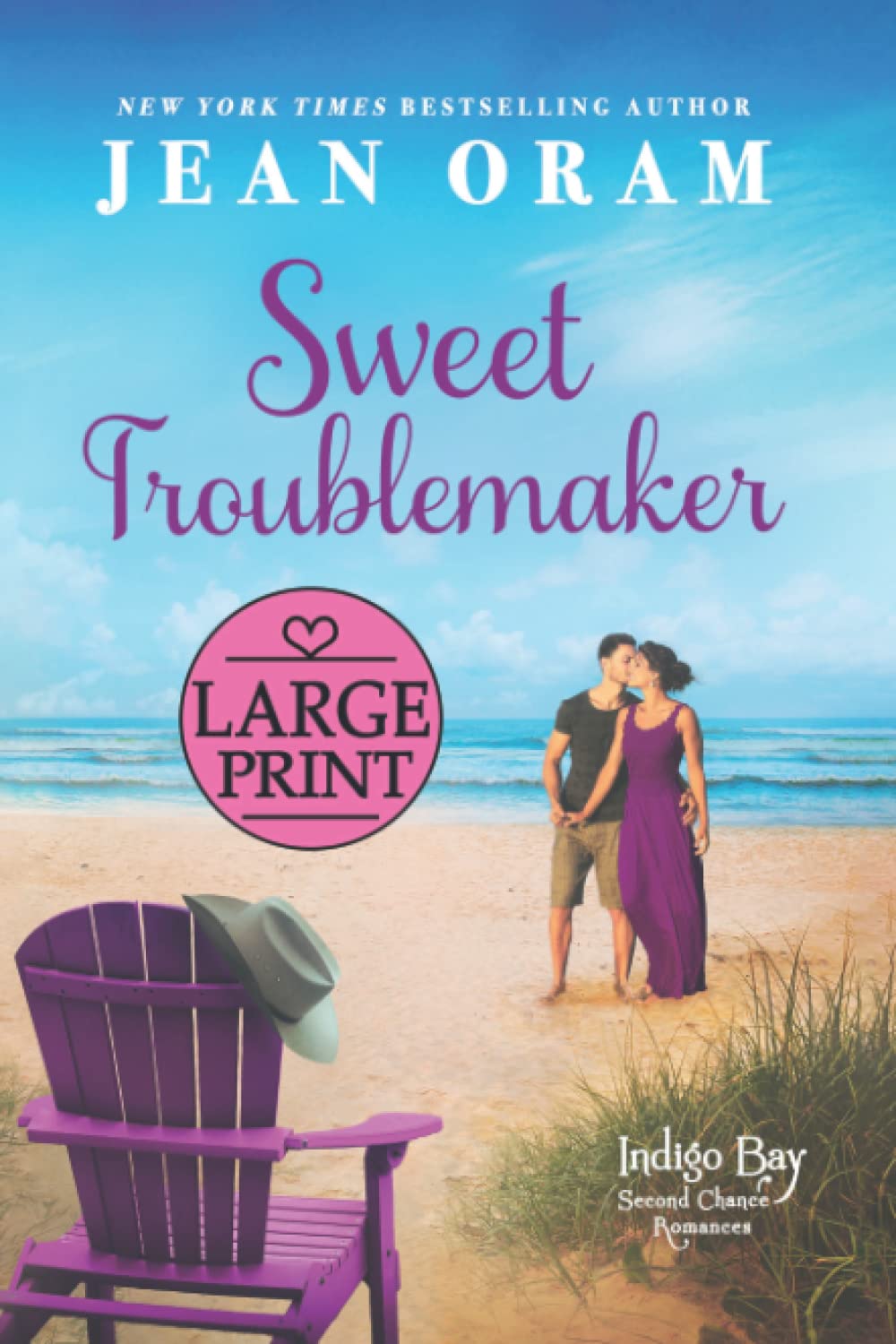 Sweet Troublemaker: A Cowboy's Second Chance Romance (Indigo Bay Large Print) Contemporary Romance