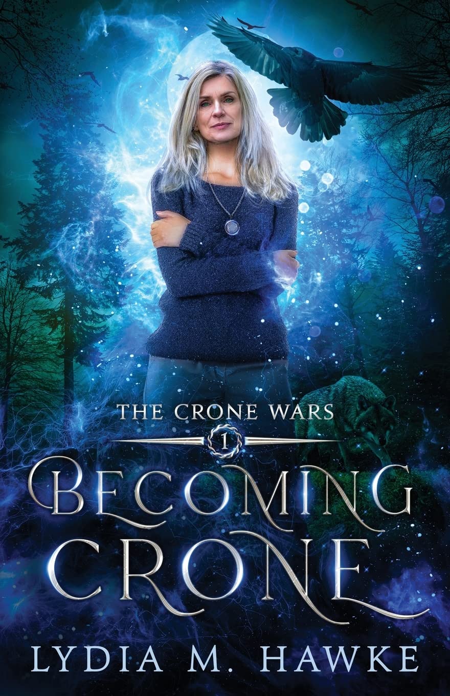 Becoming Crone (The Crone Wars, Band 1) Historical Fiction