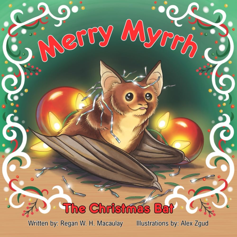 Merry Myrrh the Christmas Bat Non-fiction
