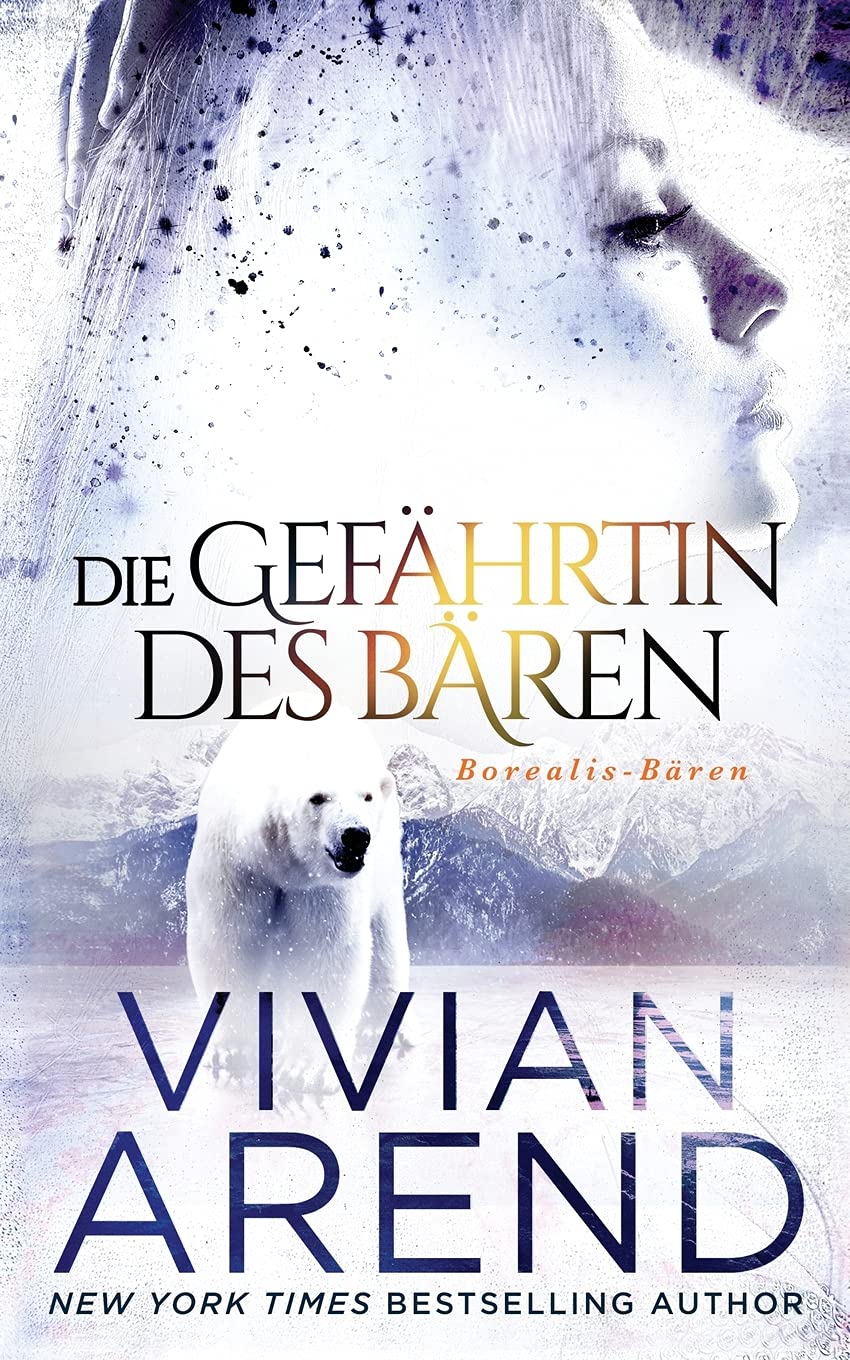 Die Gefährtin des Bären  (Borealis-Bären, Buch 3) Contemporary literature