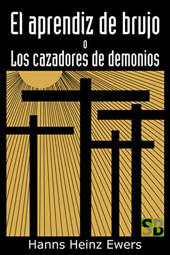 El aprendiz de brujo o Los cazadores de demonios Horror & Mystery