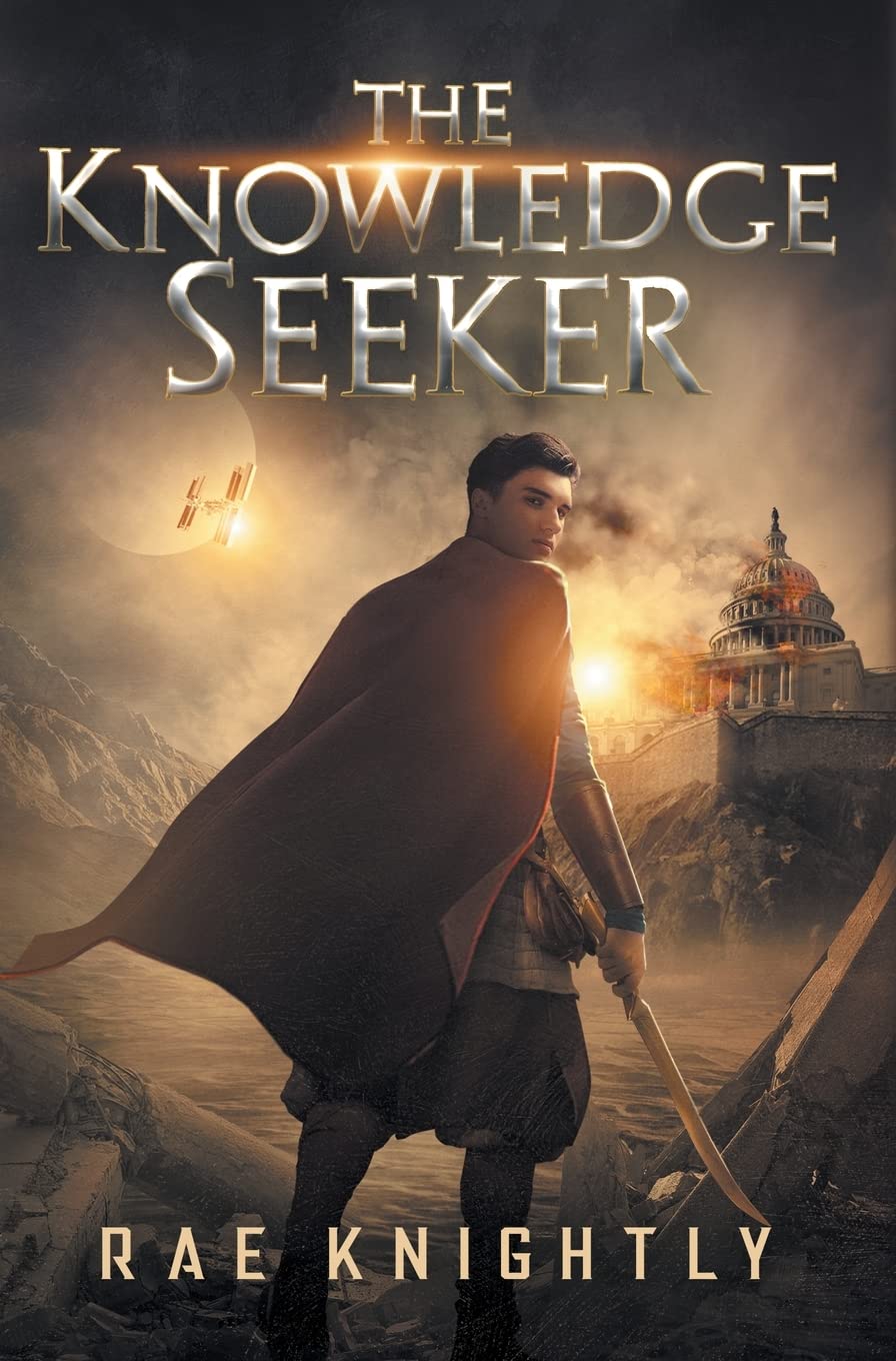 The Knowledge Seeker: A Young-Adult Dystopian Novel Fiction