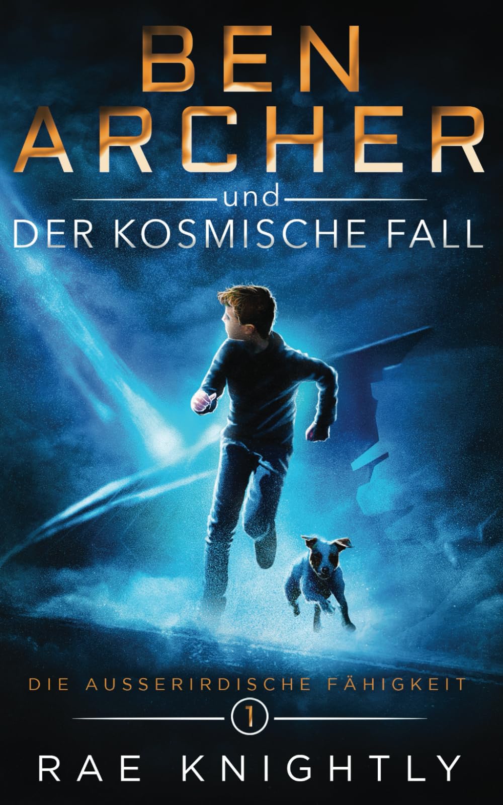 Ben Archer und der Kosmische Fall: (Die Ausserirdischen Fähigkeit, Band 1) (Die Außerirdische Fähigkeit, Band 1) Manga