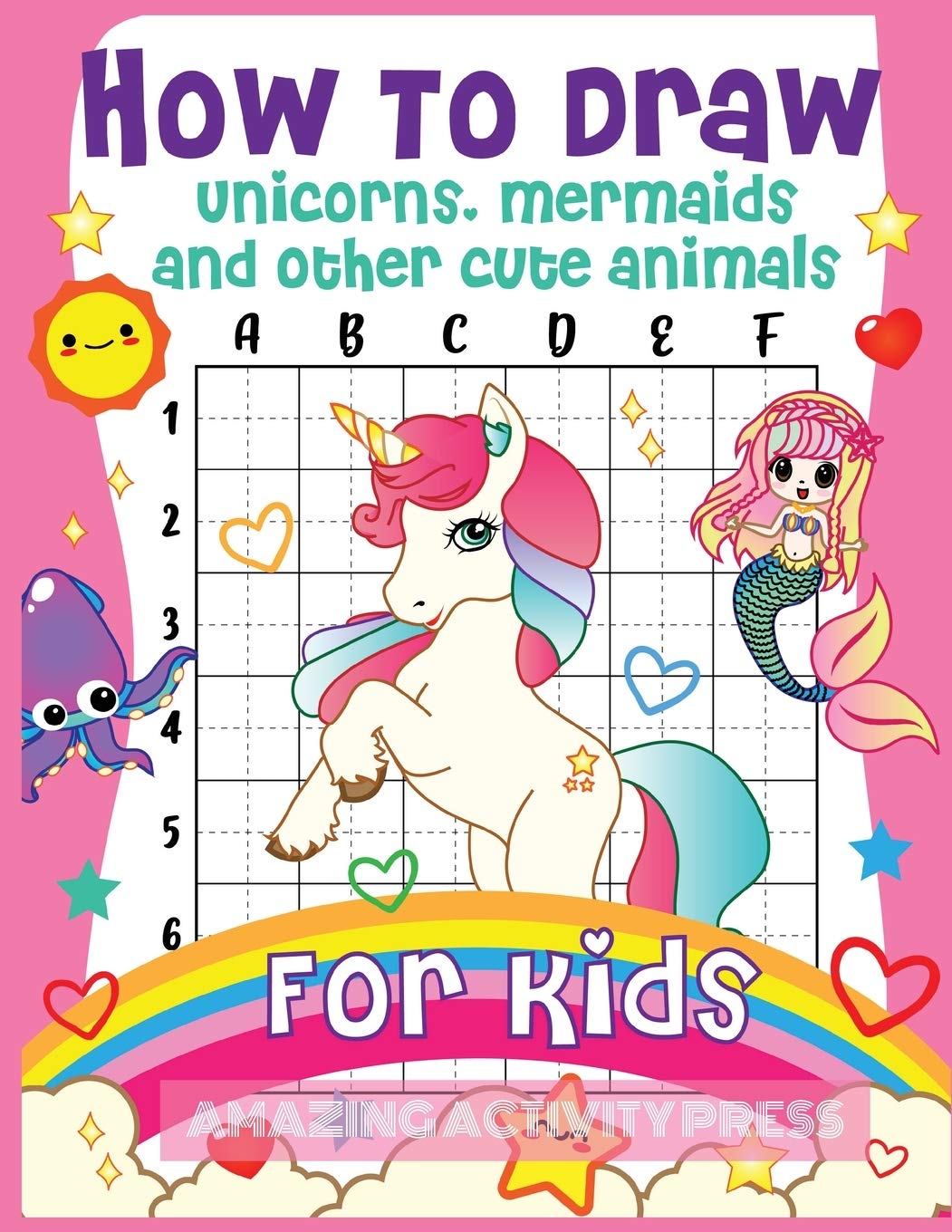 How to Draw Unicorns, Mermaids and Other Cute Animals for Kids Non-fiction