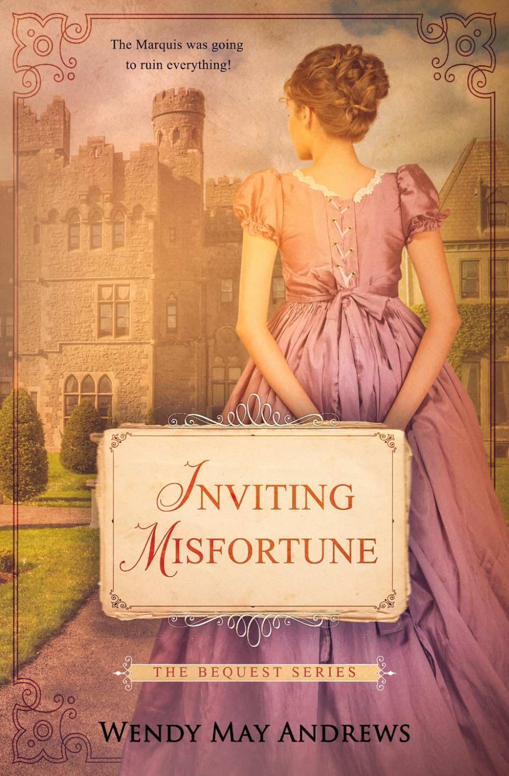 Inviting Misfortune: A Sweet Regency Romance (The Bequest Book Series, Band 3) Historical Fiction