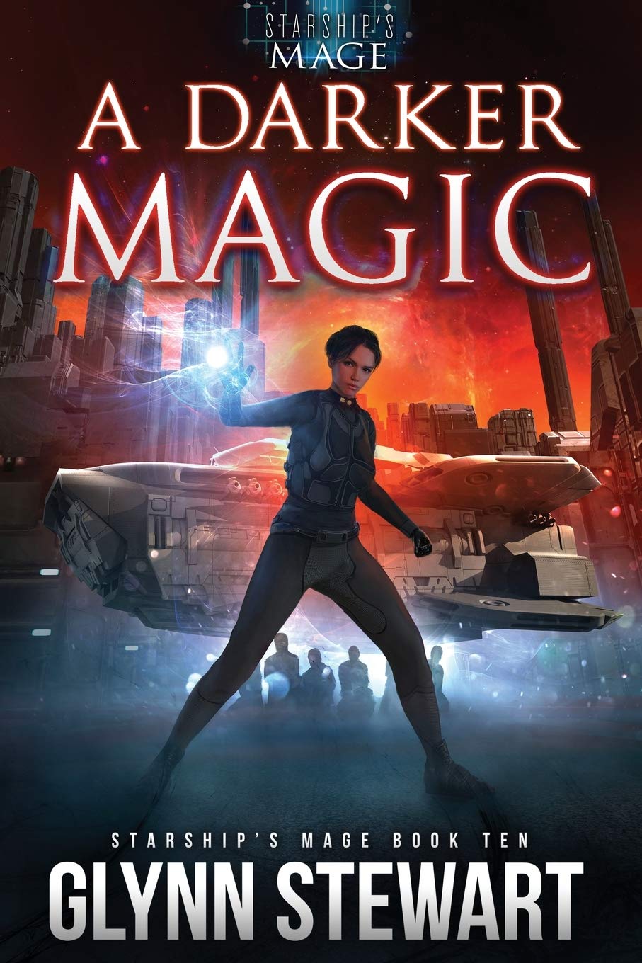 A Darker Magic (Starship's Mage, Band 10) Action & Adventure