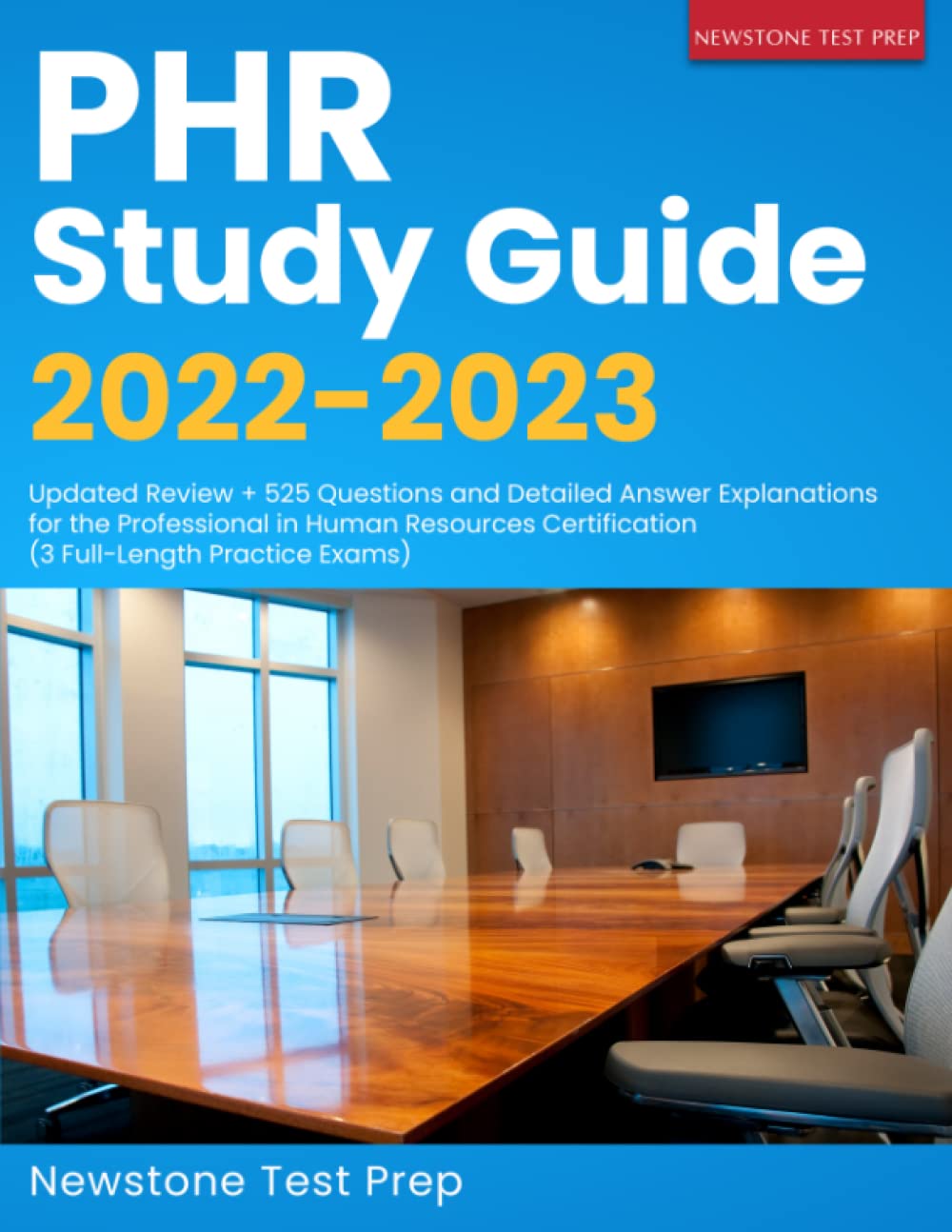 PHR Study Guide 2022-2023: Updated Review + 525 Questions and Detailed Answer Explanations for the Professional in Human Resources Certification (3 Full-Length Practice Exams) Law