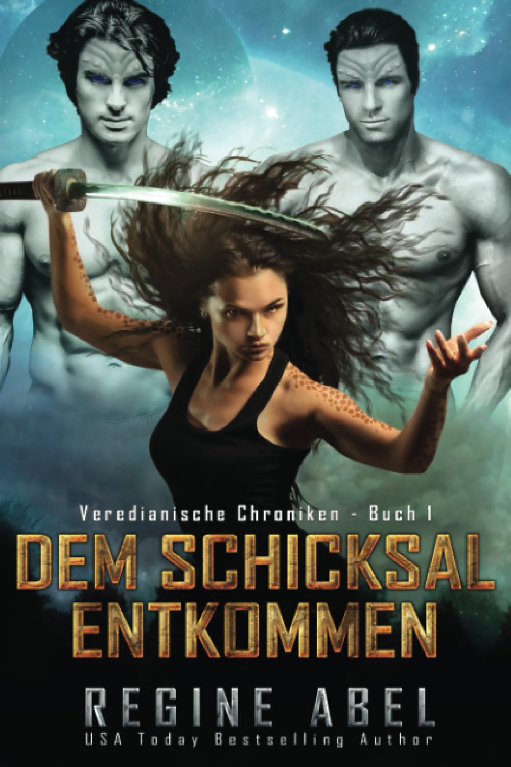 Dem Schicksal Entkommen (Veredianische Chroniken, Band 1) Contemporary literature