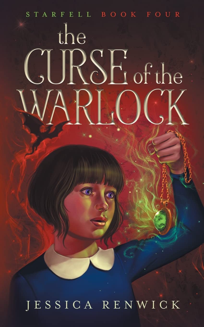 The Curse of the Warlock (Starfell, Band 4) Fairy Tales & Legends