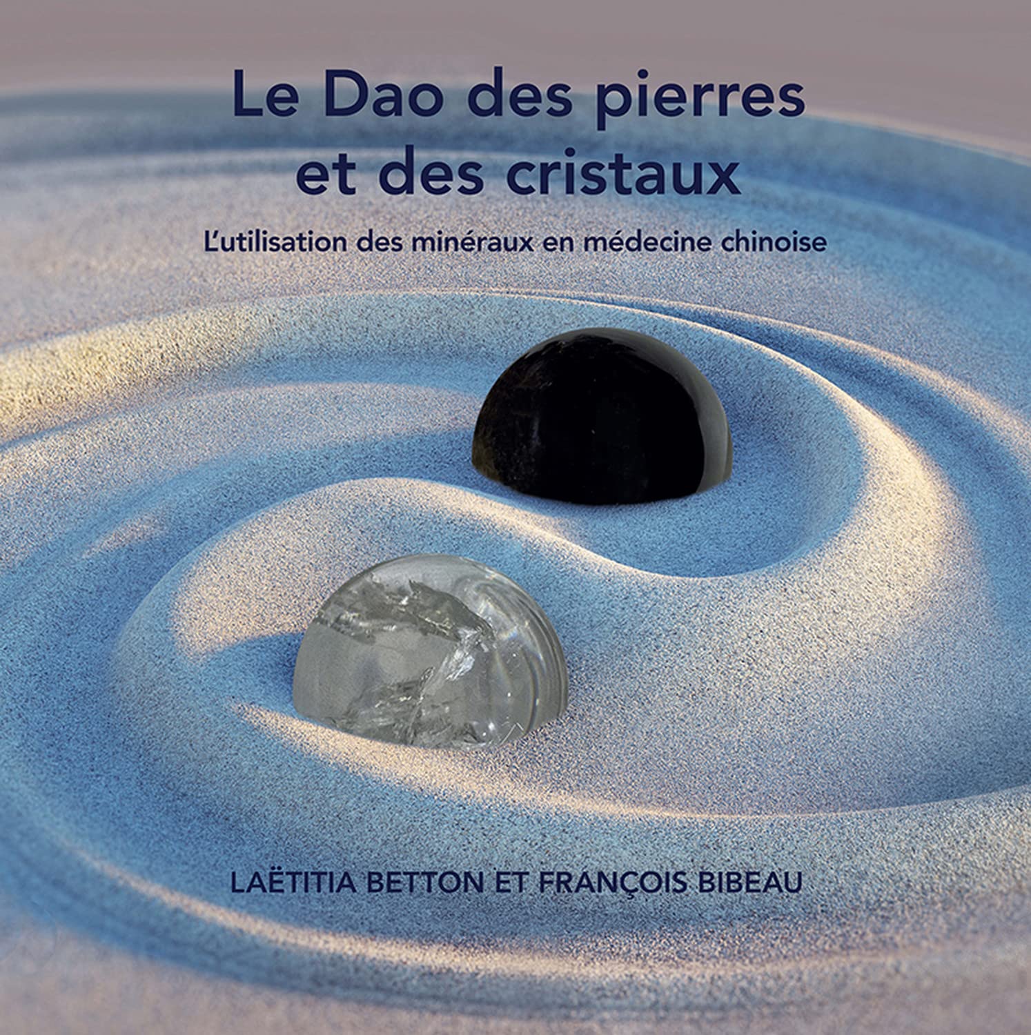 Le Dao des pierres et des cristaux - L'utilisation des minéraux en médecine chinoise Health, Nutrition & Fitness