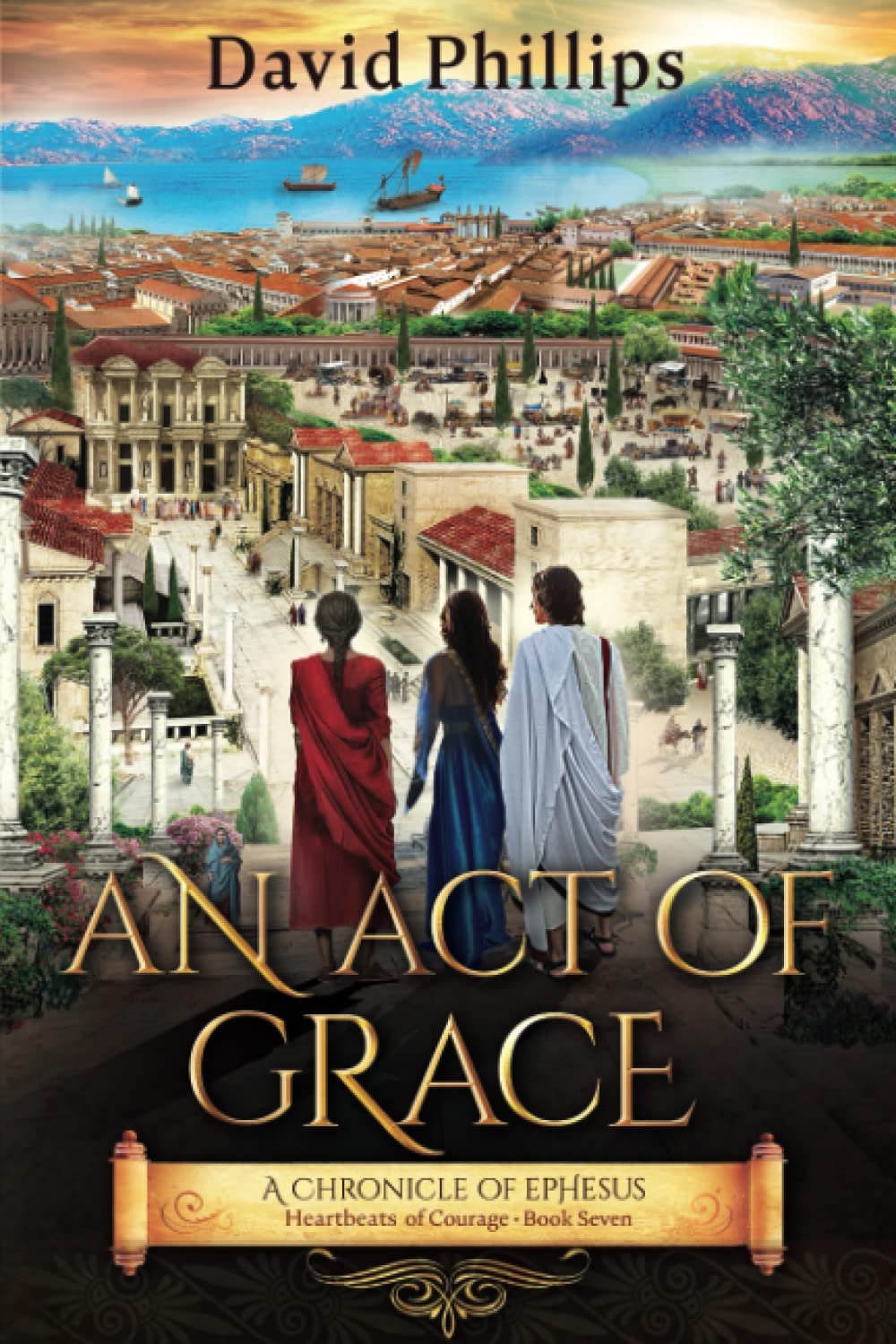 An Act of Grace: A Chronicle of Ephesus Religion & Esotericism