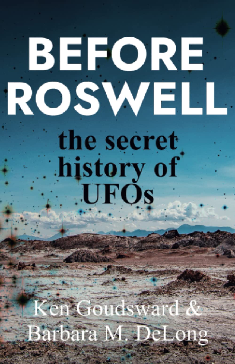 Before Roswell: The Secret History of UFOs (Ancient Aliens) Religion & Esotericism