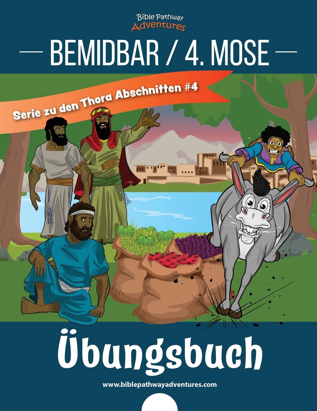 Bemidbar / 4. Mose Übungsbuch (Serie zu den Thora Abschnitten, Band 4) Religion & Esotericism