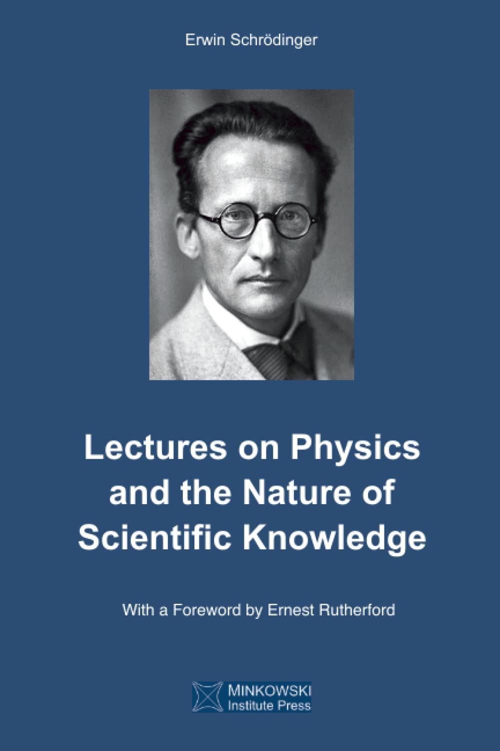Lectures on Physics and the Nature of Scientific Knowledge Natural Sciences