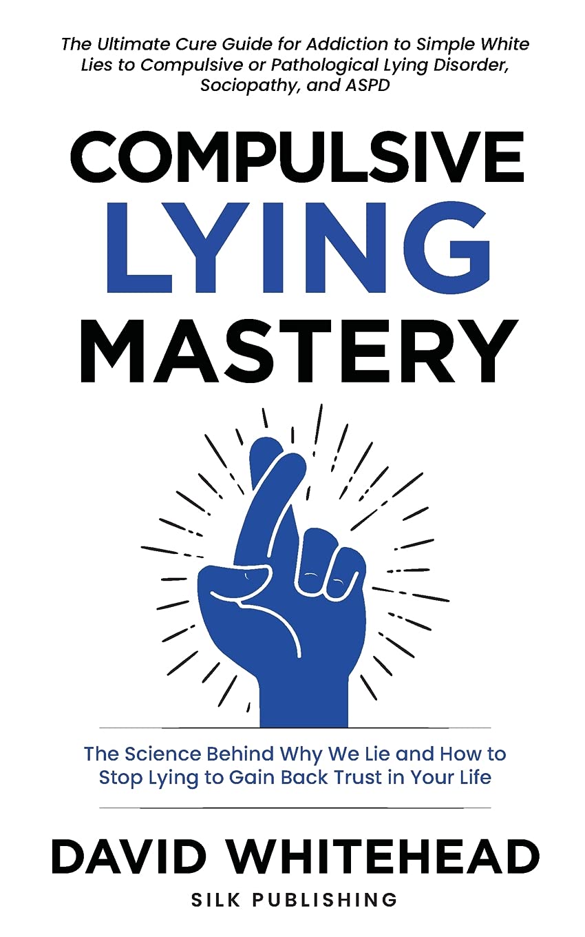 Compulsive Lying Mastery Health, Nutrition & Fitness