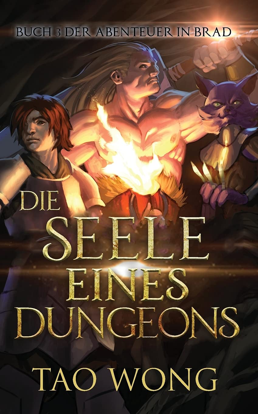 Die Seele eines Dungeons: Ein LitRPG Roman (Abenteuer in Brad, Band 3) Contemporary literature