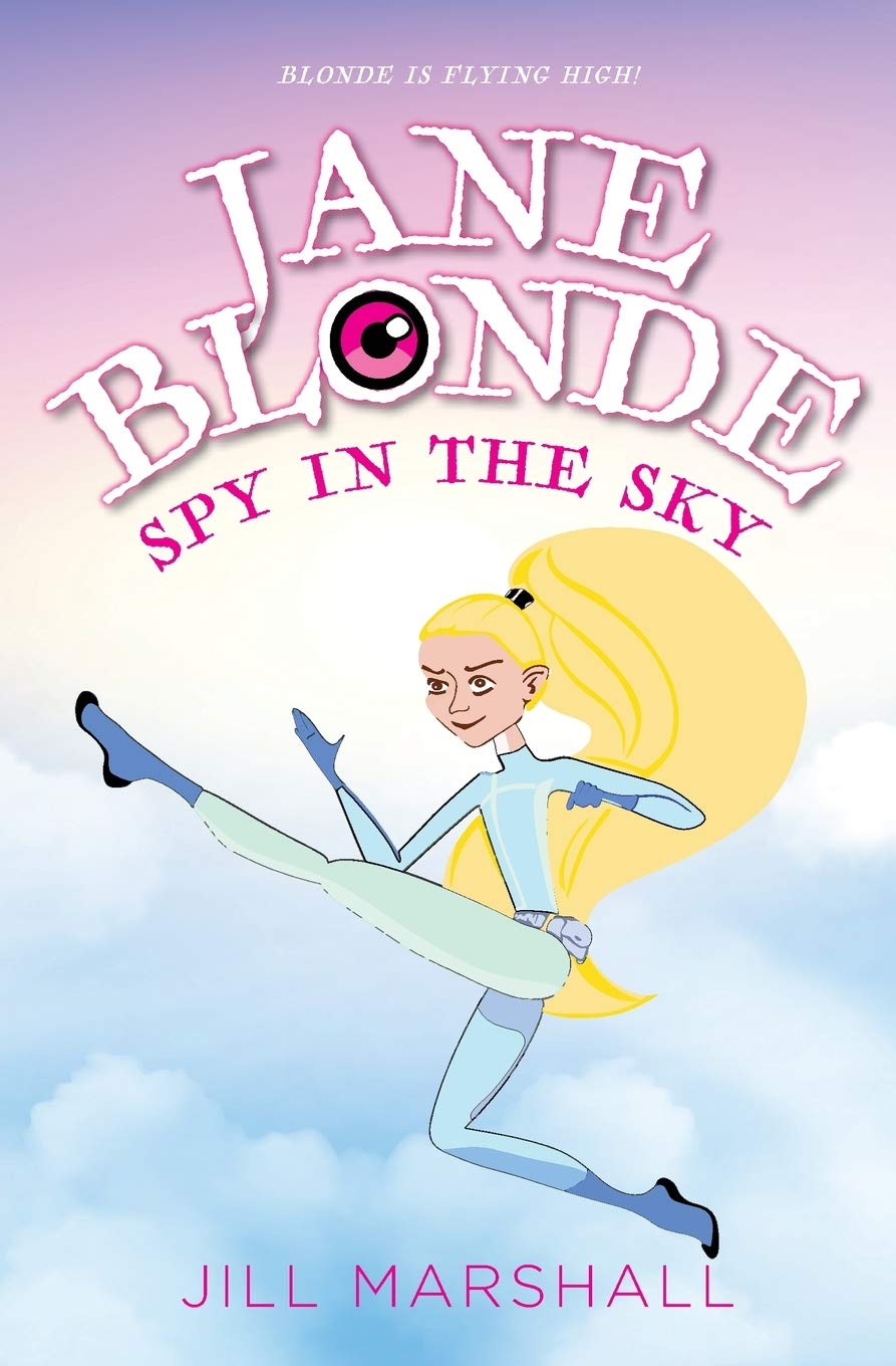 Jane Blonde Spy in the Sky Contemporary literature