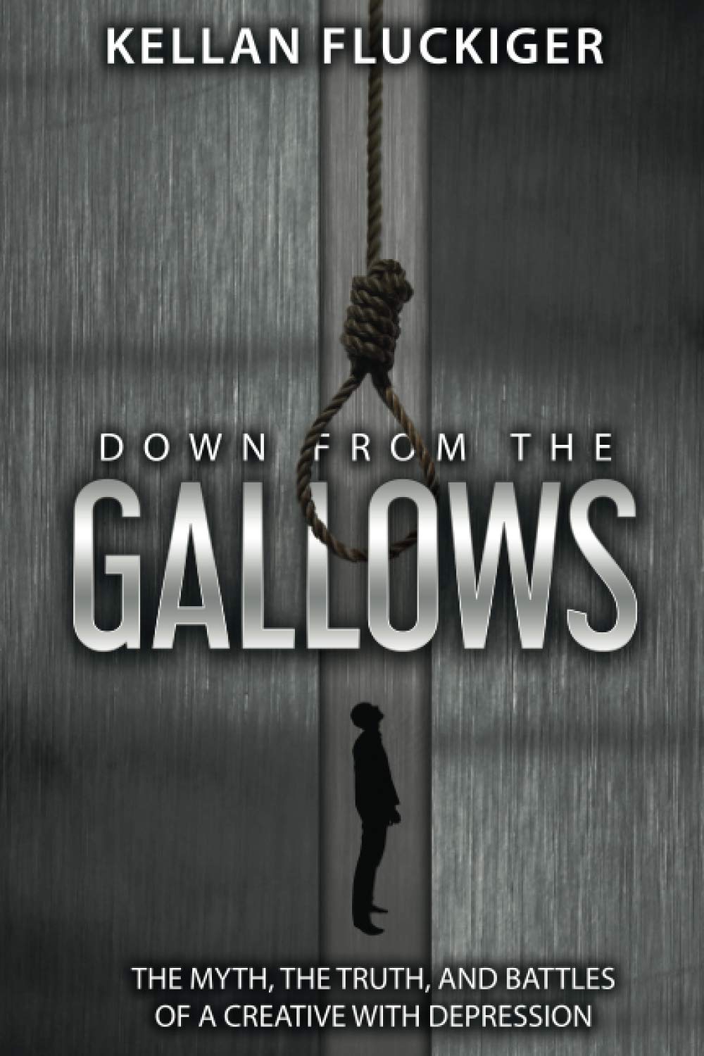 Down From The Gallows: The Myth, The Truth, and Battles of A Creative with Depression book