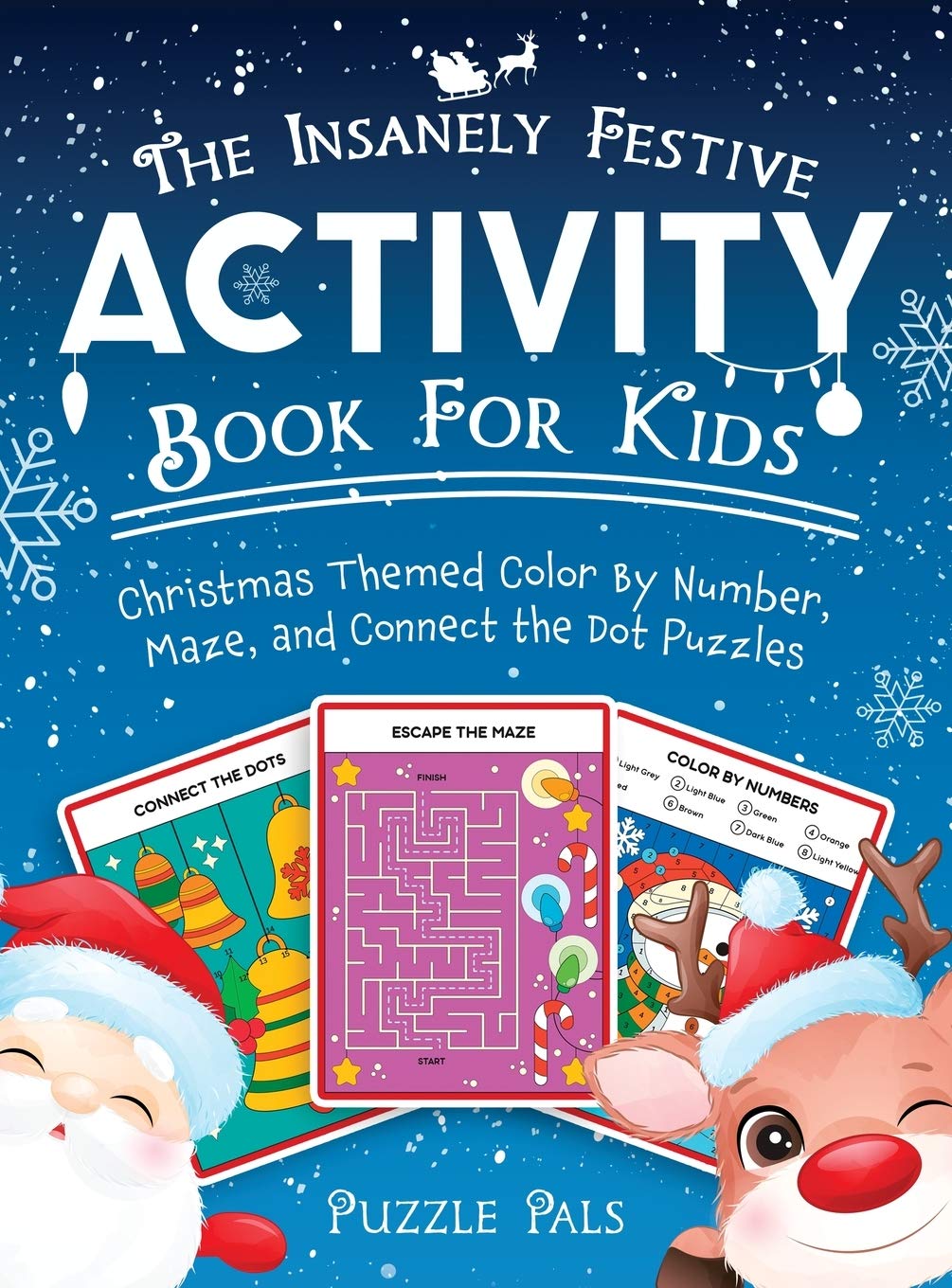 The Insanely Festive Activity Book For Kids Non-fiction