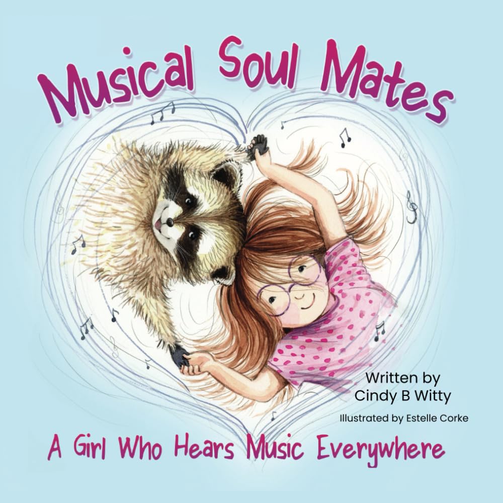Musical Soul Mates: A Girl Who Hears Music Everywhere Non-fiction