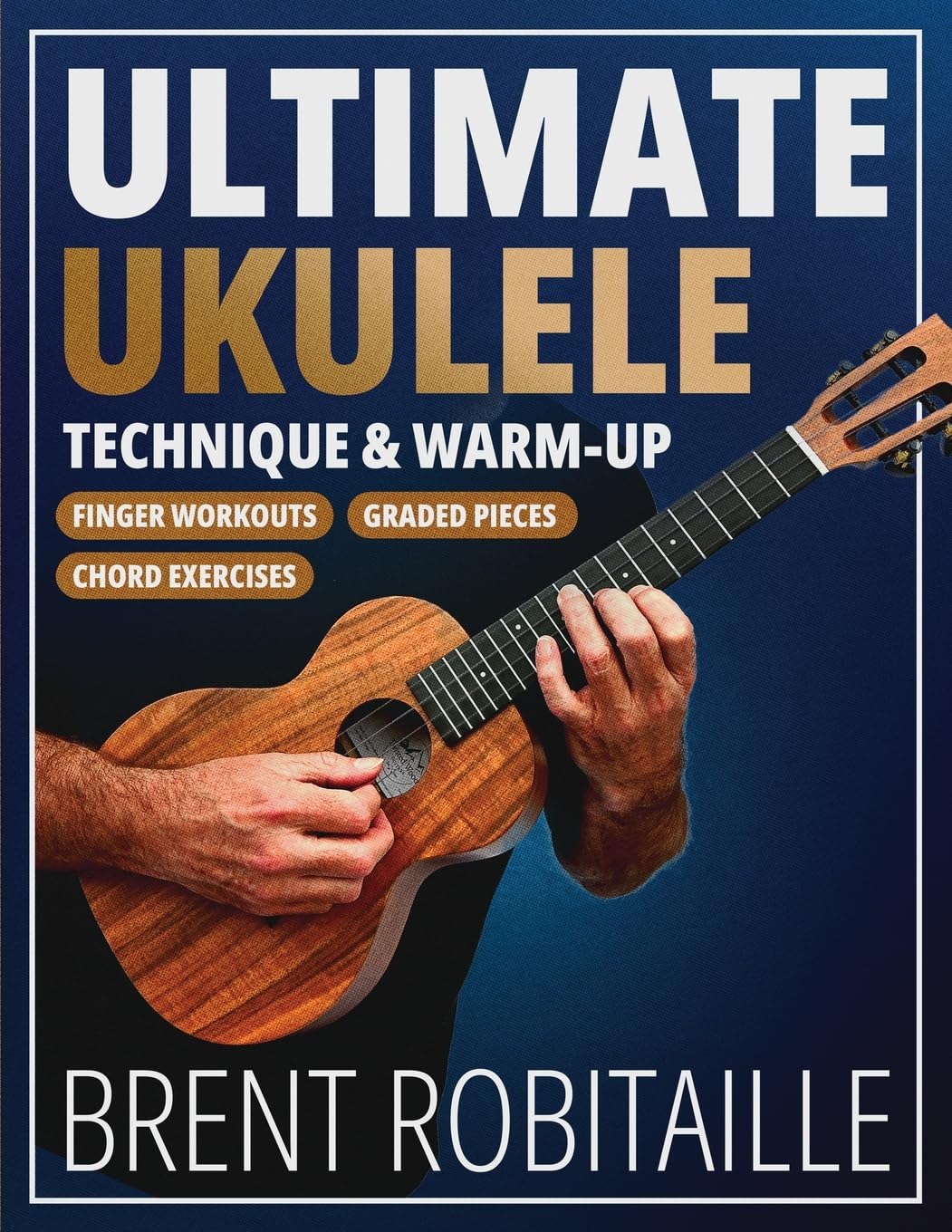 Product Image: Ultimate Ukulele Technique & Warm-up Book