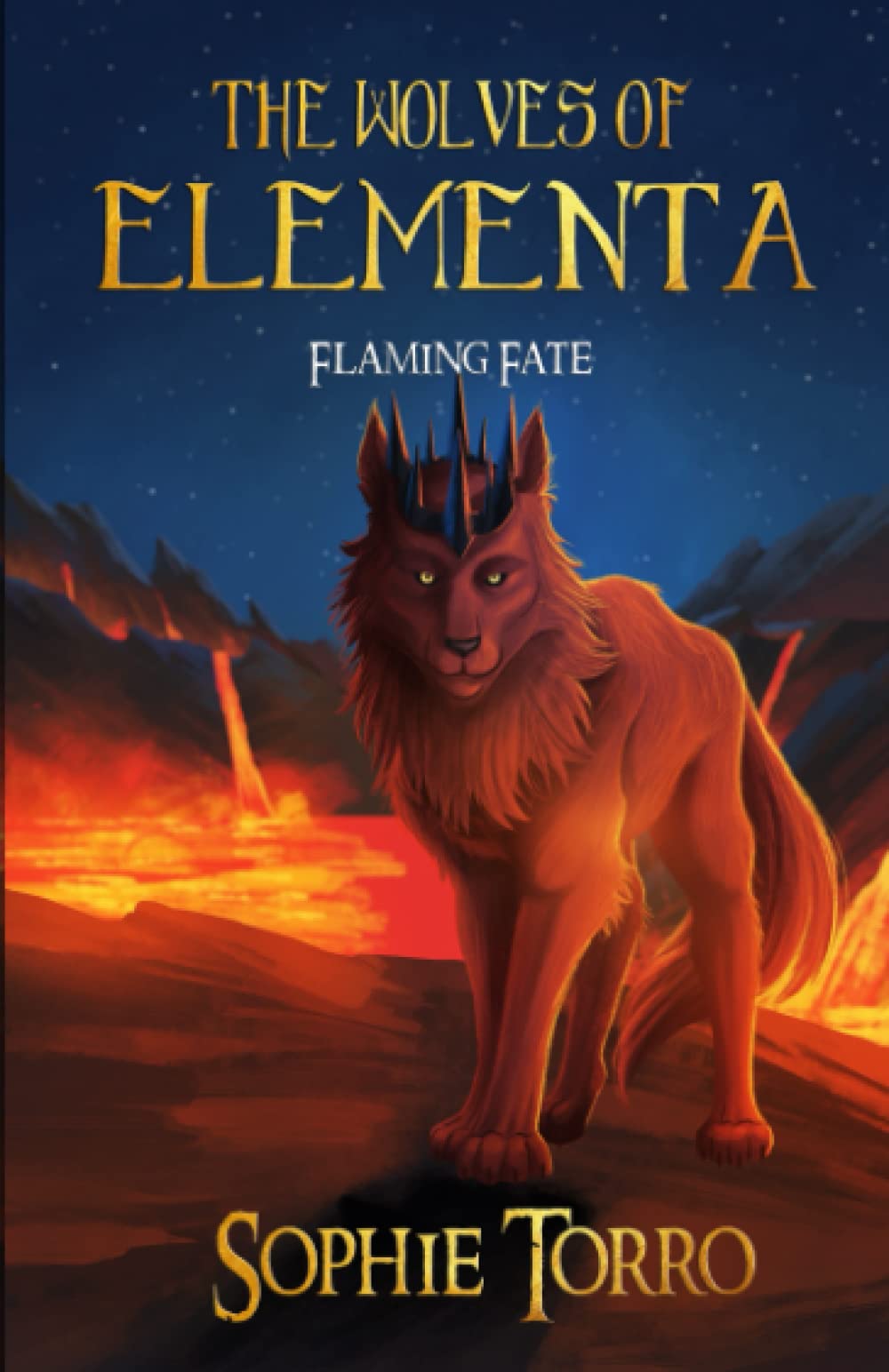 The Wolves of Elementa: Flaming Fate Novels & Short Stories
