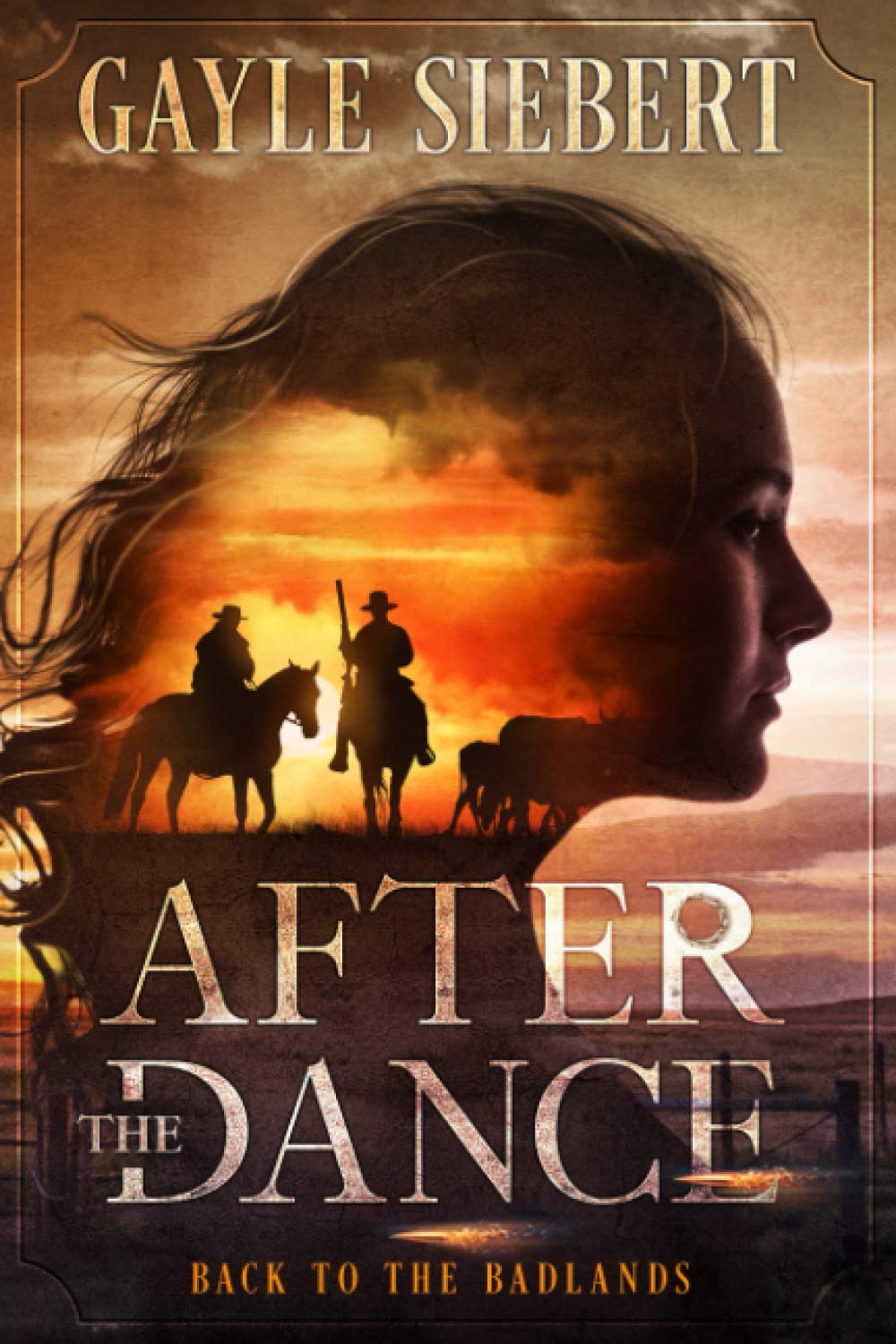 After The Dance: Back to the Badlands (Lindy Larsen) Action & Adventure
