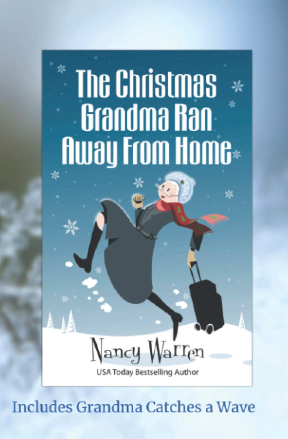 The Christmas Grandma Ran Away from Home Humour & Satire