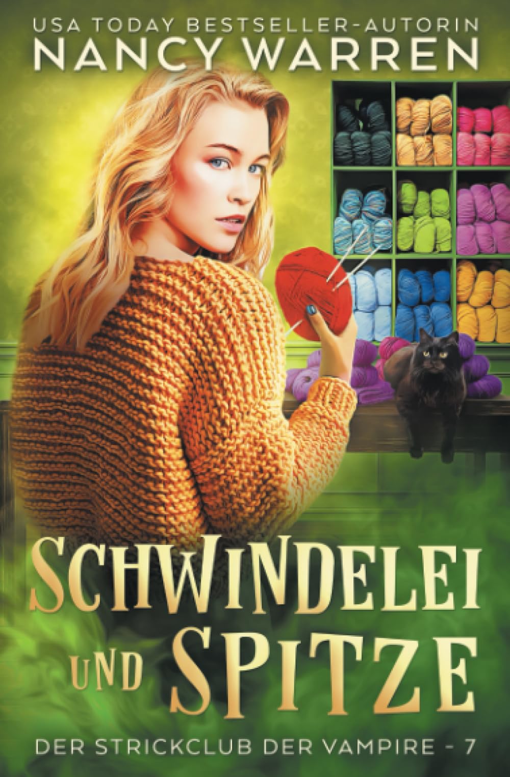 Schwindelei und Spitze: Ein Paranormaler Cosy-Krimi (Der Strickclub der Vampire, Band 7) Detective & CSI