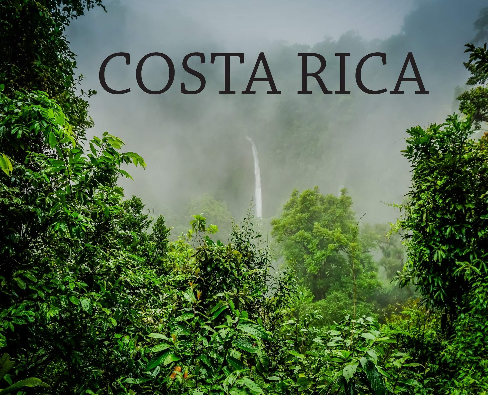 Costa Rica: Travel Book on Costa Rica (Wanderlust, Band 8) Travel