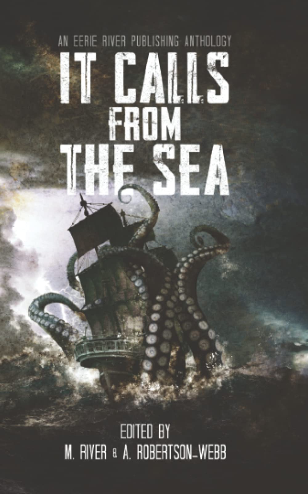 It Calls From the Sea: An Anthology of Terror on the Deep Blue Sea Contemporary literature