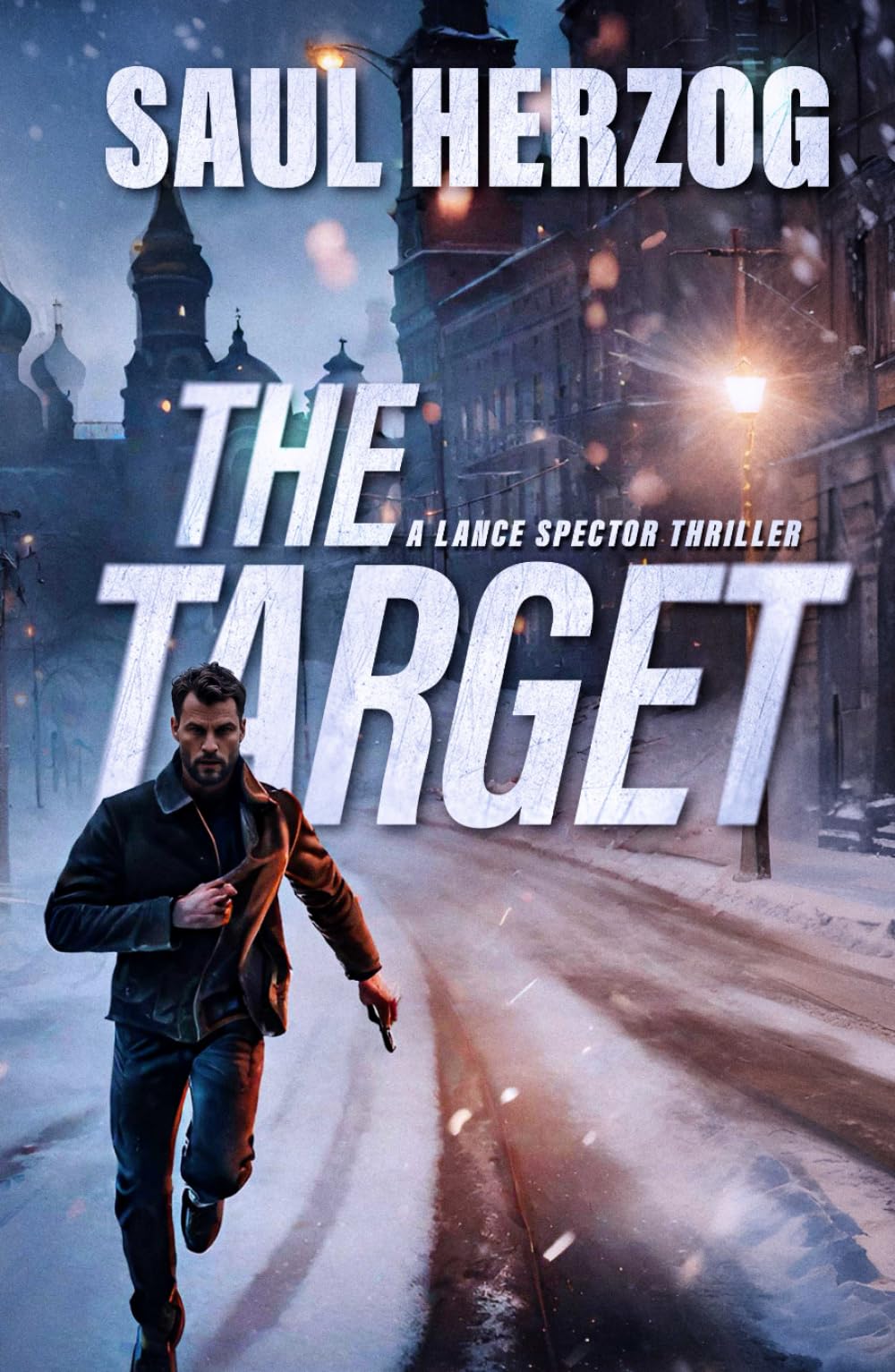 The Target: American Assassin (Lance Spector Thrillers, Band 3) Action & Adventure