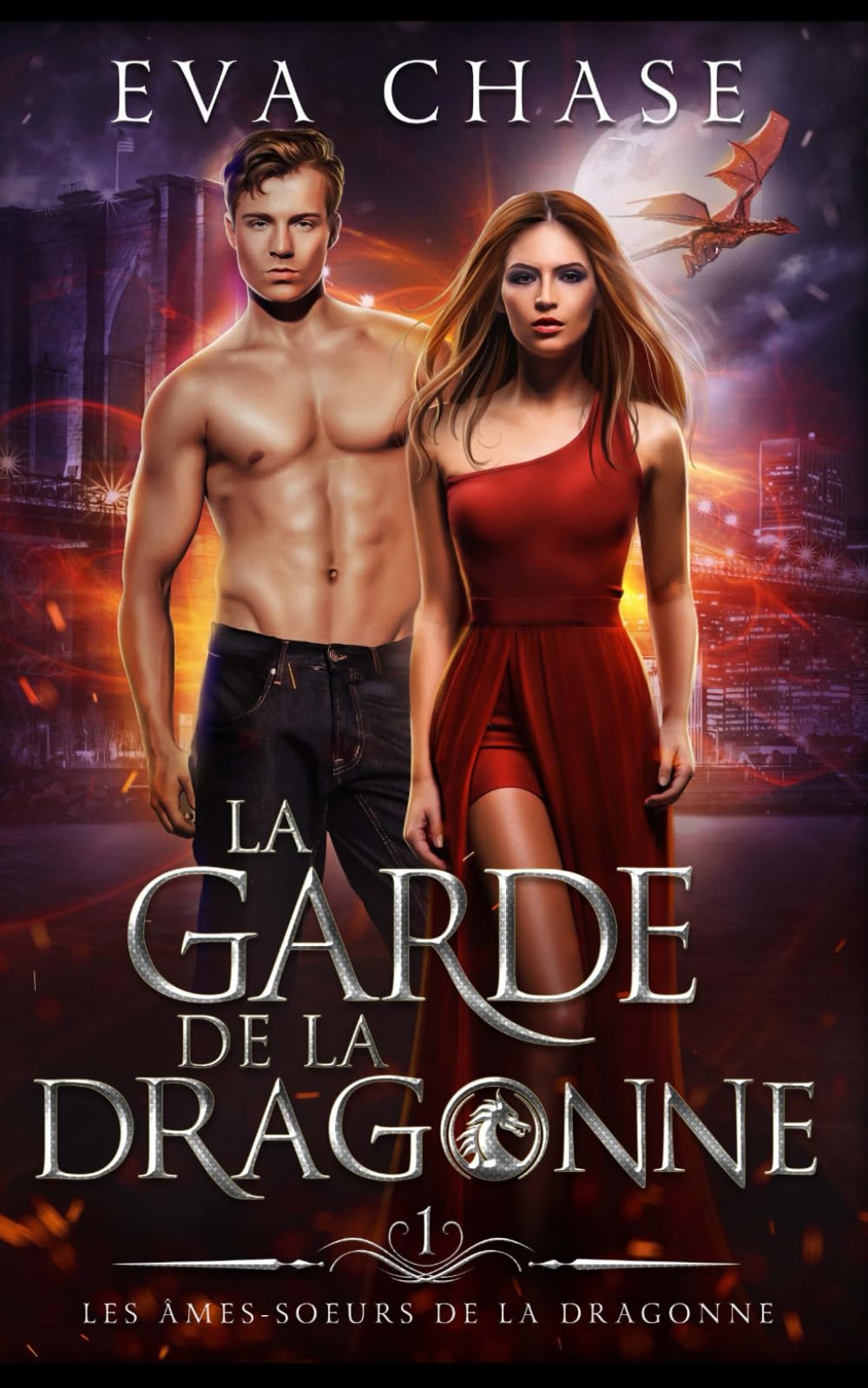La Garde de la Dragonne (Les âmes-soeurs de la dragonne, Band 1) Historical Fiction