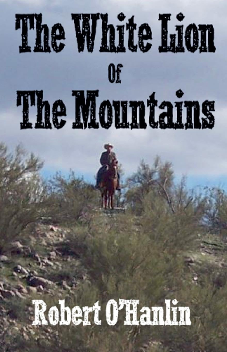 The White Lion of the Mountains Action & Adventure