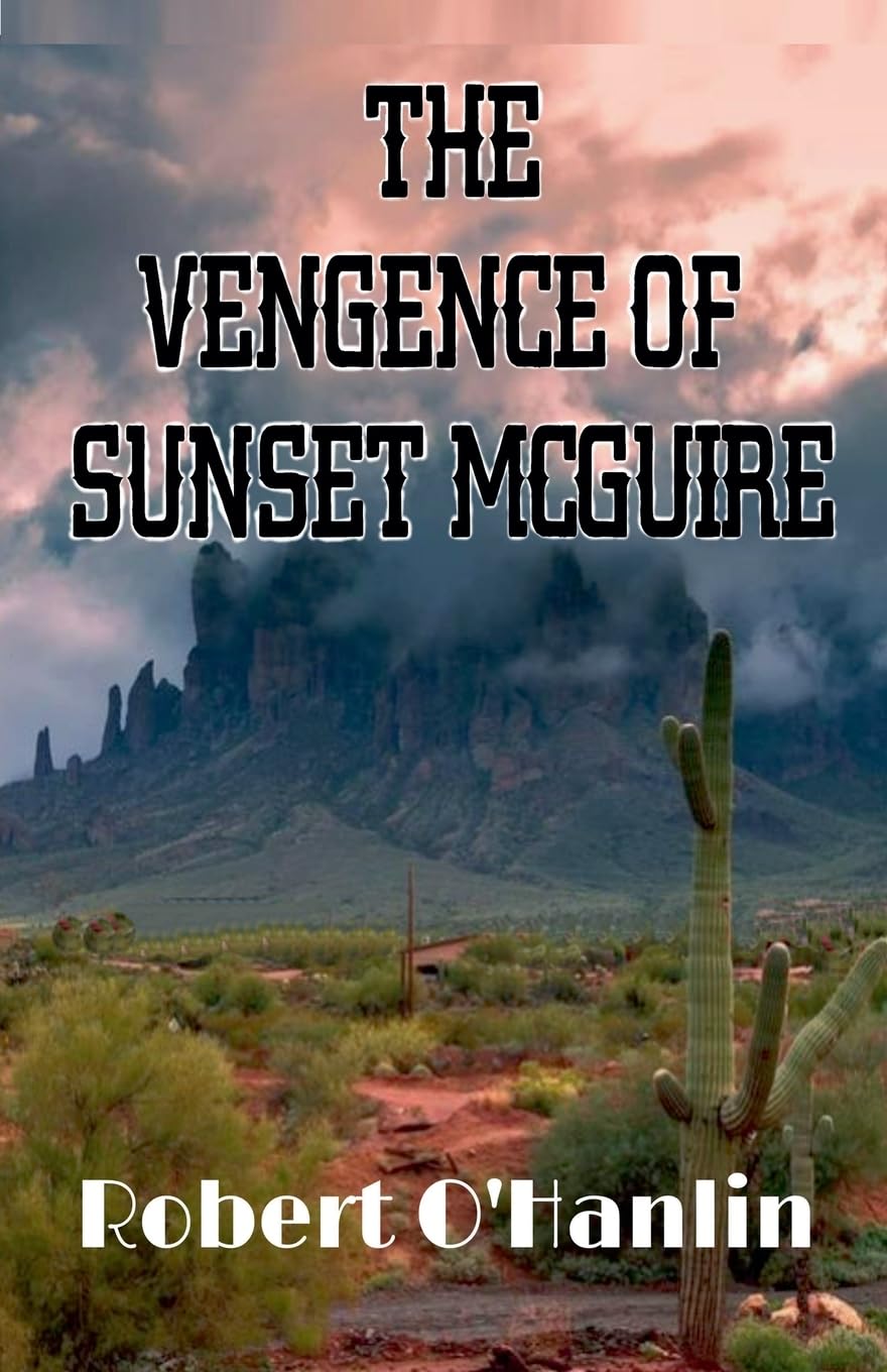 Product Image: The Vengence of Sunset McGuire