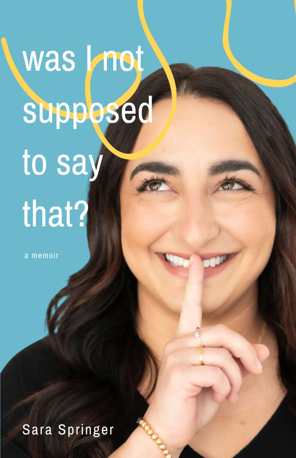 Was I Not Supposed To Say That?: A witty and thought-provoking memoir about life with PTSD, marriage, motherhood, and the ever-changing battle with mental health. Books
