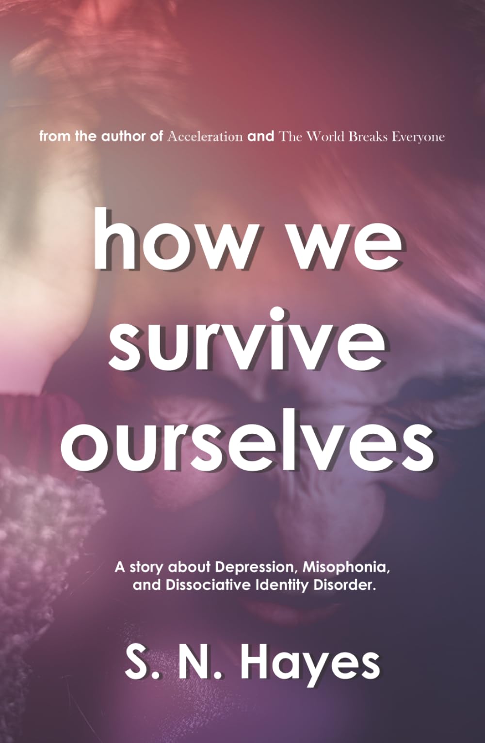 Product Image: How We Survive Ourselves