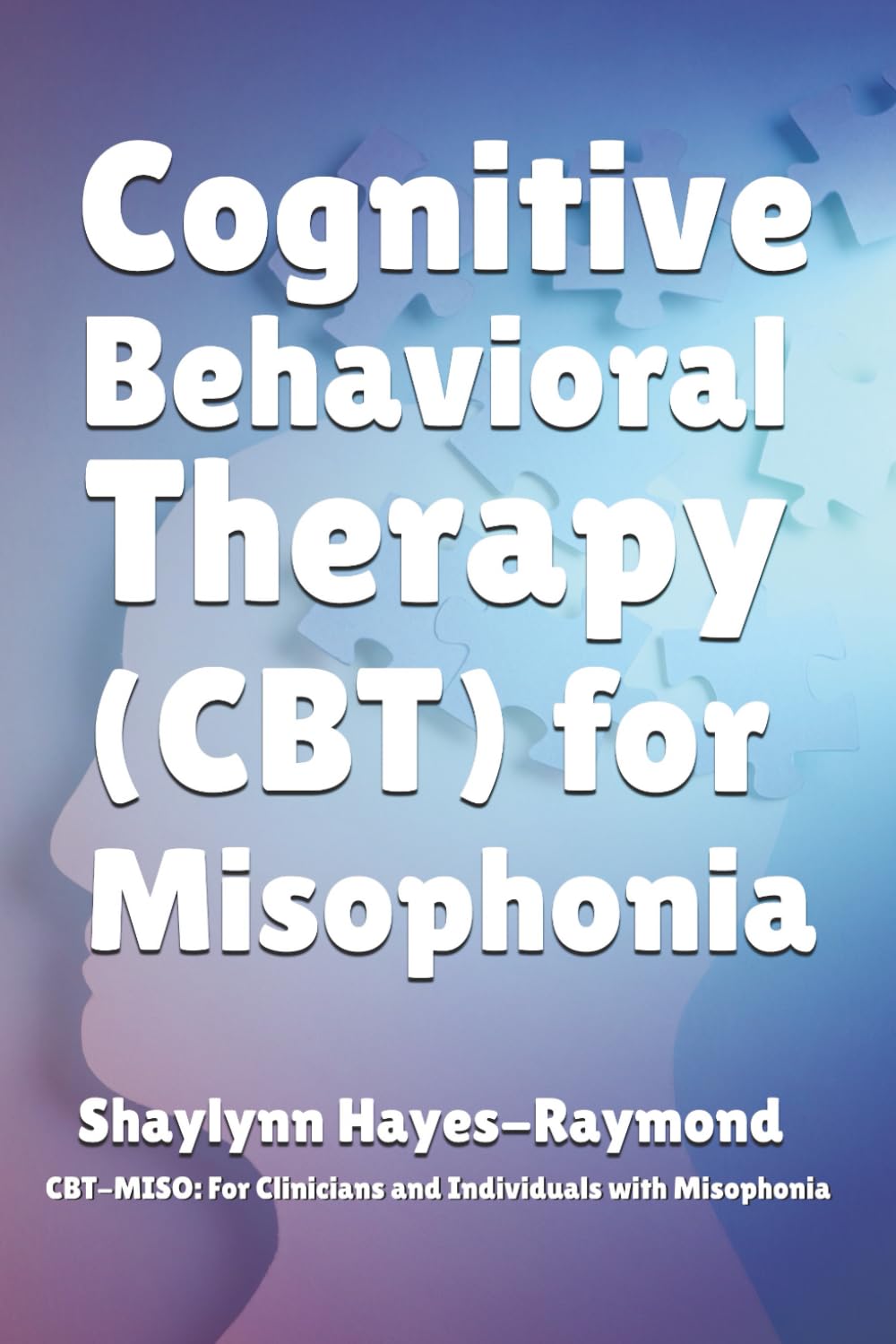 Cognitive Behavioral Therapy (CBT) for Misophonia Medicine