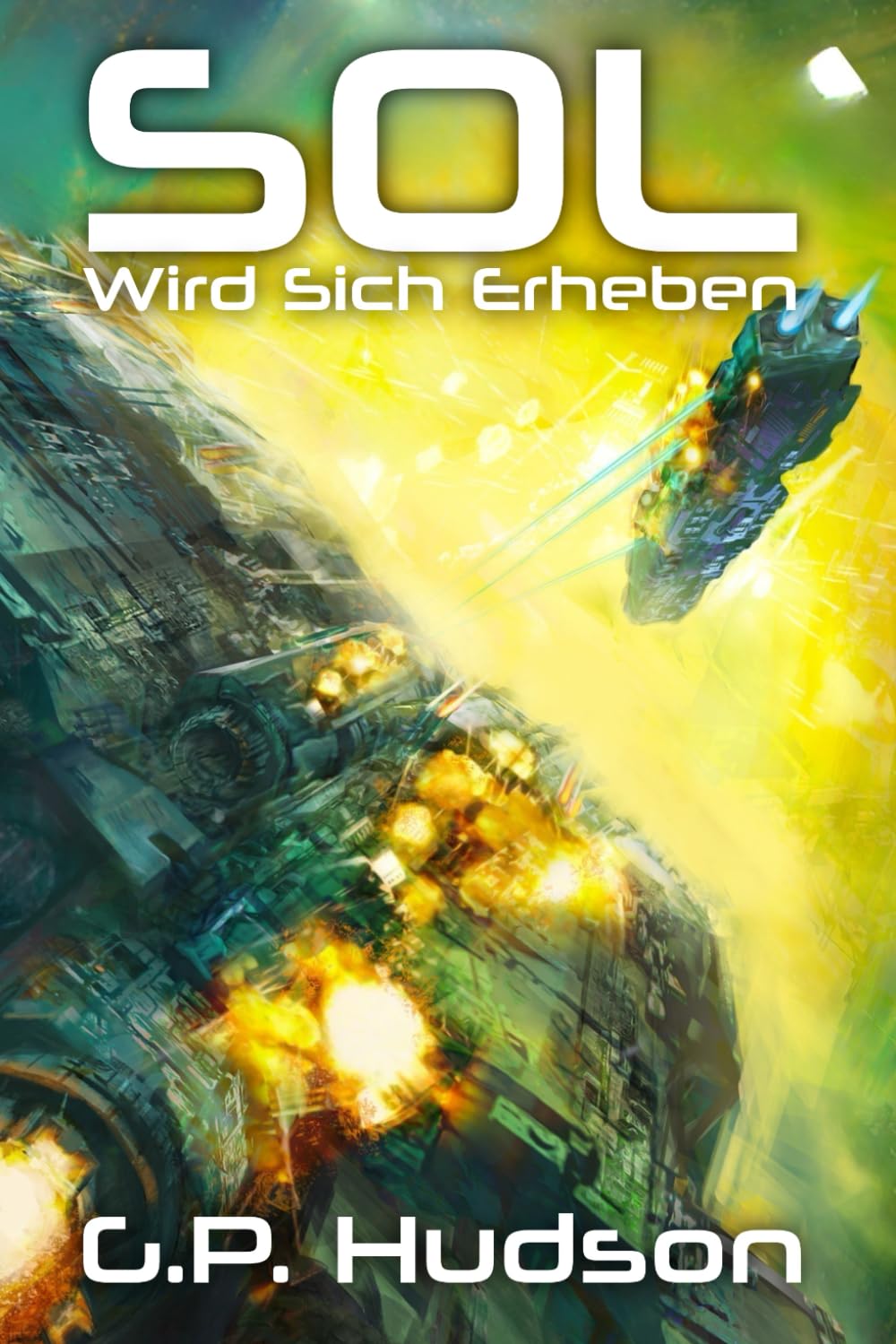 Sol Wird Sich Erheben: Ein episches Space-Opera-Abenteuer (Die Pike-Chroniken, Band 1) Space Opera