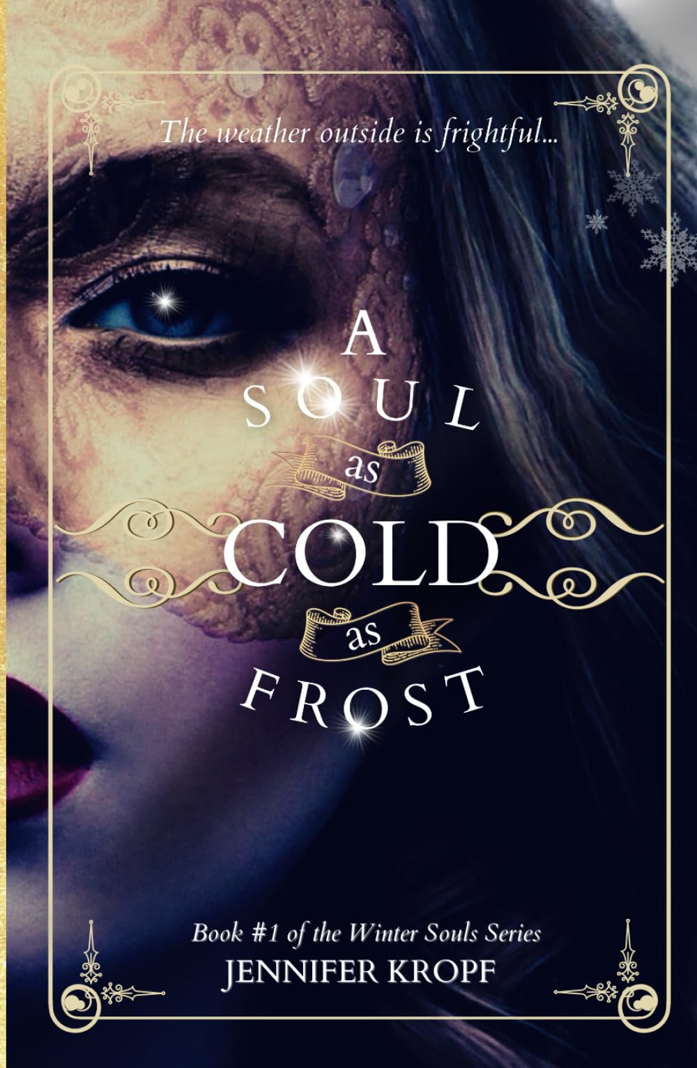 A Soul As Cold As Frost (The Winter Souls, Band 1) Fantasy & Sci-Fi