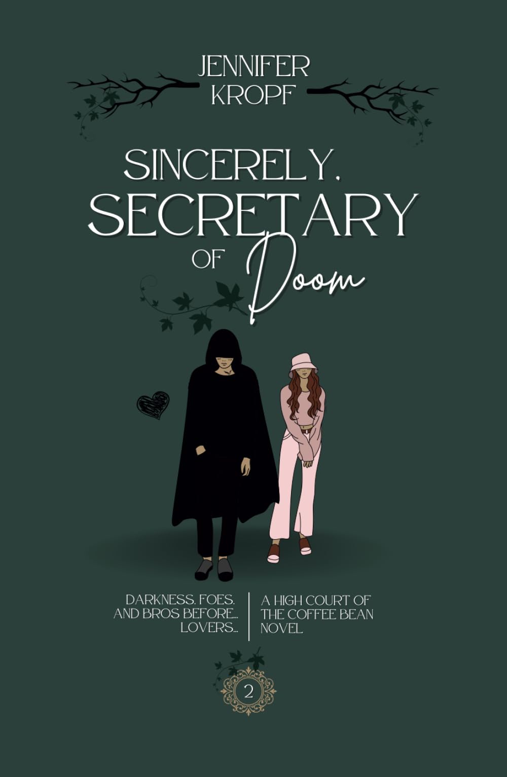 Sincerely, Secretary of Doom (High Court of the Coffee Bean, Band 2) Classics