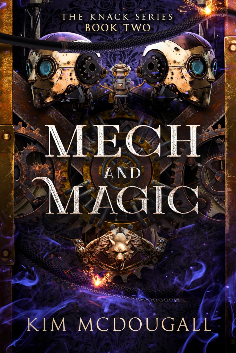Mech and Magic: An Epic Fantasy Steampunk Adventure (The Knack, Band 2) Action & Adventure