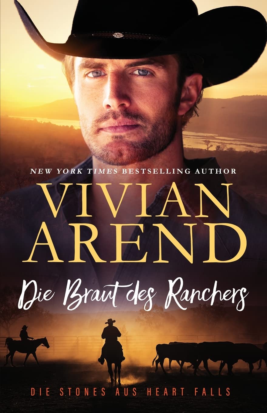 Die Braut des Ranchers (Die Stones aus Heart Falls, Band 3) Action & Adventure