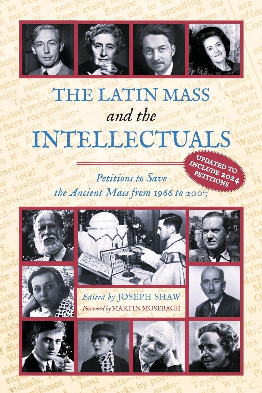 The Latin Mass and the Intellectuals: Petitions to Save the Ancient Mass from 1966 to 2007 Religion & Esotericism