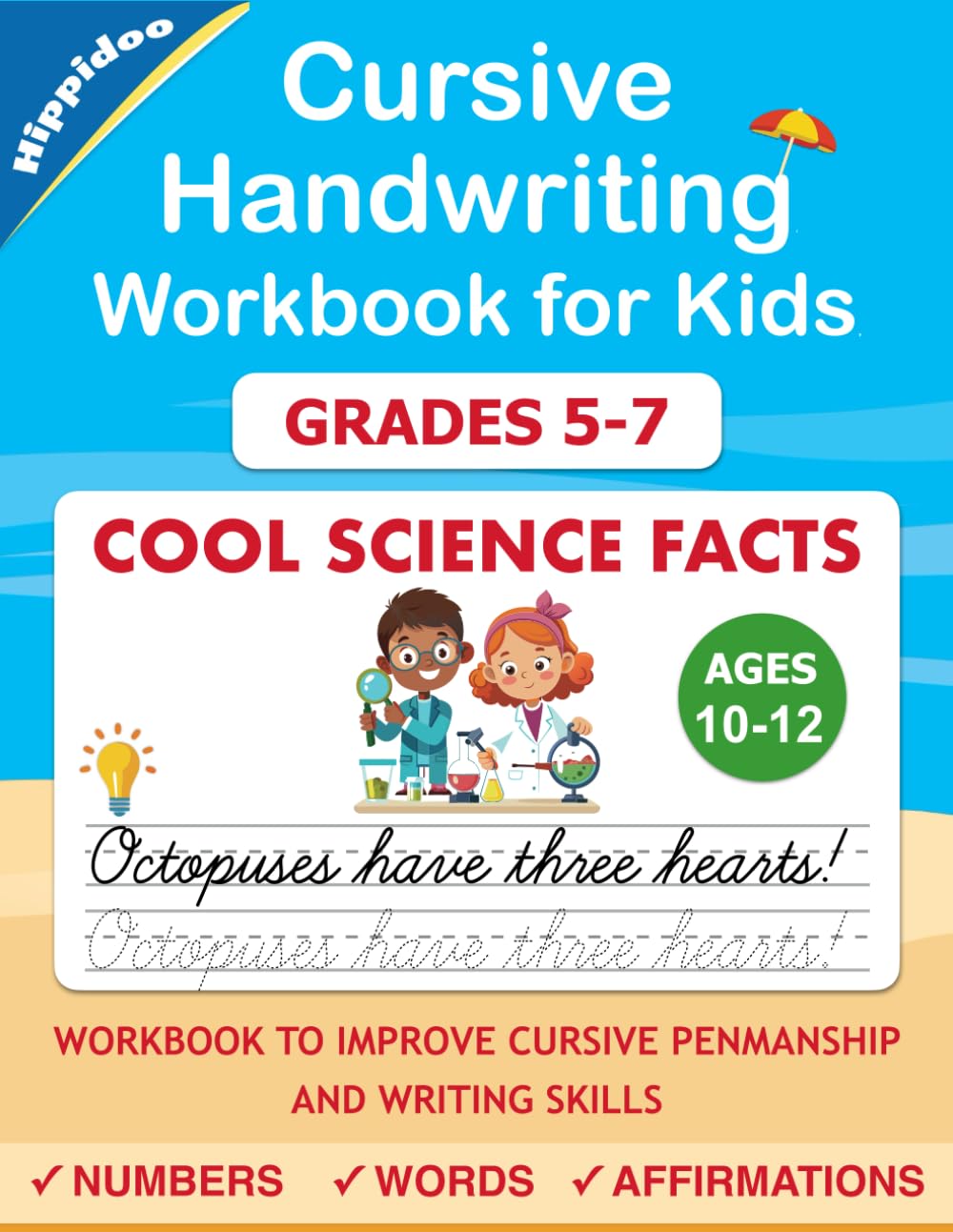 Cursive Handwriting Workbook for Kids Ages 10-12, Grades 5-7: Cool Science Facts Cursive Letter Tracing Book for Beginners for Homeschool or Classroom Practice Non-fiction